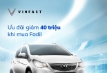 VinFast Fadil ưu đãi 40 triệu đồng trong 10 ngày cuối tháng 4