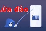 Ngân hàng khuyến cáo những chiêu trò lừa đảo mới của kẻ gian