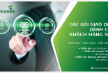 Vietcombank tặng tài khoản số đẹp, miễn phí nhiều giao dịch cho doanh nghiệp nhỏ và vừa