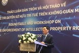 Nâng cao hiệu quả thực thi quyền sở hữu trí tuệ trên không gian mạng