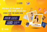 SHB dành tặng phái đẹp nhiều ưu đãi hấp dẫn nhân ngày 8/3