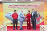 Bộ trưởng Thương mại và Du lịch Úc chúc mừng các đường bay thẳng  Việt Nam – Úc của Vietjet