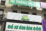 Hệ thống đồ sơ sinh Ếch Cốm: Dấu hiệu vi phạm quy định về chứng nhận hợp quy sản phẩm