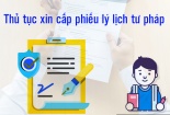 Đẩy mạnh cải cách thủ tục hành chính cấp Phiếu lý lịch tư pháp tạo thuận lợi cho người dân, doanh nghiệp