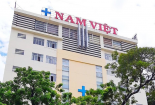 Phòng khám đa khoa Nam Việt bị phạt 200 triệu đồng, tước giấy phép hoạt động 4 tháng