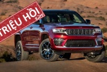 Triệu hồi xe Jeep Grand Cherokee trên toàn cầu do lỗi đèn hậu nguy cơ tai nạn