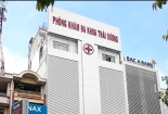 Đồng Nai: Xử phạt phòng khám Đa khoa Thái Dương và tước giấy phép 3 tháng