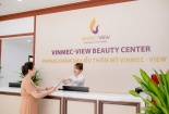 Khai trương Phòng khám Thẩm mỹ Vinmec-View Beauty Center tại Royal City