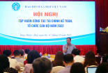 BHXH Việt Nam: Tập huấn, nâng cao nghiệp vụ tài chính - kế toán và tổ chức cán bộ
