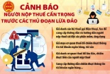 Cảnh báo mạo danh lãnh đạo Cục Thuế và làm giả hồ sơ để trục lợi
