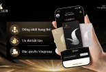Khai mở 'thế giới đặc quyền', VinClub kiến tạo kỷ nguyên chăm sóc khách hàng mới