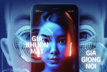Cẩn trọng trước thủ đoạn dùng công nghệ Deepfake ghép ảnh nhạy cảm tống tiền