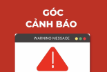 Cảnh giác trước chiêu thức giả mạo thương hiệu lớn để lừa đảo
