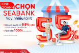SeABank dành 5.000 tỷ đồng cho vay khách hàng cá nhân bổ sung vốn kinh doanh 