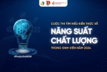 Cuộc thi 'Tìm hiểu kiến thức về Năng suất chất lượng trong sinh viên' năm 2024