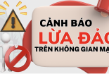 Cảnh giác trước chiêu thức lừa đảo nhận học bổng và tuyển cộng tác viên cuối năm