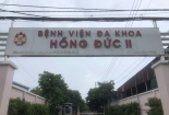 Bệnh viện đa khoa Hồng Đức II bị Thanh tra Sở Y tế xử phạt