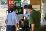 Bình Thuận: Thanh, kiểm tra việc chấp hành pháp luật chuyên ngành về kinh doanh xăng trên địa bàn