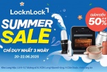 Chào hè sôi động cùng LocknLock Brand Day- Mua sắm thả ga, nhận quà cực xịn 