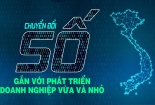 Chuyển đổi số trong doanh nghiệp nhỏ và vừa: Thực trạng và giải pháp