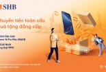 Cơ hội trúng iPhone 16 Pro max & vàng 999.9 khi chuyển tiền quốc tế tại SHB