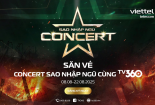 Cơ hội săn vé concert Sao nhập ngũ 'All Stars' miễn phí trên TV360