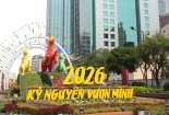CHÀO XUÂN MỚI Bính Ngọ: Thế và lực cho kỷ nguyên mới