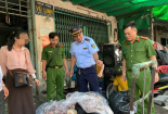 Kịp thời xử lý và ngăn chặn hàng giả, nhái với chiêu thức tinh vi