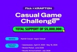 Krafton gia hạn thời gian nhận bài dự thi cuộc thi Game Hybrid Casual toàn cầu 