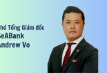 SeABank bổ nhiệm bổ sung Phó Tổng Giám đốc