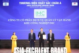 IMC phát triển thành hệ sinh thái dịch vụ công nghiệp, lọt Top 10 Thương hiệu xuất sắc châu Á 2026