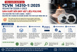 TCVN 14310-1:2025 hướng dẫn quy trình sản xuất bồi đắp vật liệu polyme