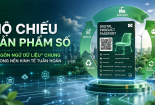 Hộ chiếu sản phẩm số: 'Ngôn ngữ dữ liệu' chung trong nền kinh tế tuần hoàn 