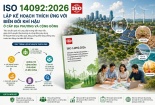 ISO 14092:2026: Khung chuẩn quốc tế cho thích ứng khí hậu cấp địa phương