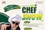 Vở nhạc kịch “CHEF SHOW” của Hàn Quốc trở lại Việt Nam với chuyến lưu diễn Hà Nội - Hải Phòng 