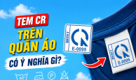 Một chiếc tem CR nhỏ kiểm soát những gì trên quần áo?