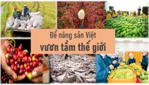 Chứng nhận số thông minh – 'Hộ chiếu xanh' cho nông sản Việt vươn xa