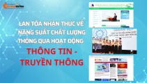 [Longform] Lan tỏa nhận thức về năng suất chất lượng thông qua hoạt động thông tin, truyền thông