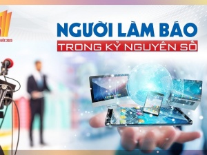 Người làm báo phải nhanh chóng thích ứng với sự phát triển công nghệ thông tin trong kỷ nguyên số