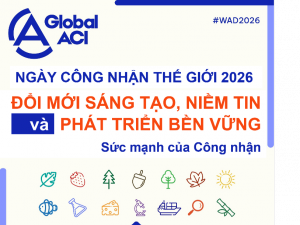 Đổi mới sáng tạo, niềm tin và phát triển bền vững: Sức mạnh của công nhận