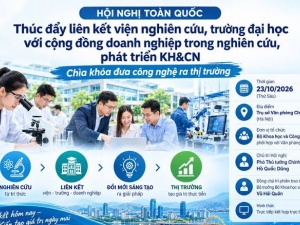 Thúc đẩy liên kết viện - trường - doanh nghiệp trong nghiên cứu, phát triển KH&CN