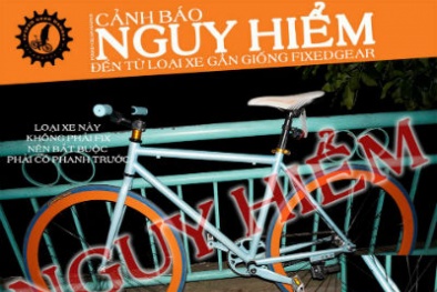 Hiểm họa xe đạp Fixed Gear chất lượng kém
