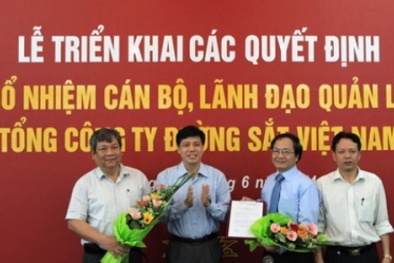 Thay sếp đường sắt: “Người rất tốt” nhưng “làm không tốt”