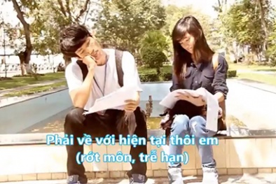 'Em của Trường Bách Khoa” đánh đúng vào tâm lý của tân sinh viên