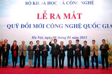 Kỳ vọng Quỹ Đổi mới công nghệ quốc gia tạo sự đột phá 