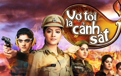 ‘Lực hút’ của ‘Vợ tôi là cảnh sát’ 