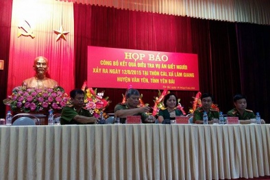 Họp báo công bố kết quả điều tra vụ thảm sát 4 người ở Yên Bái
