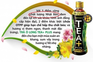 Trà Ô Long Tea+Plus bị nghi ngờ được pha chế từ dây chuyền Trung Quốc