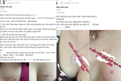 Spa ‘dạo’ tấp nập mời chào: 200.000 đồng một nốt ruồi son phú quý ở ngực