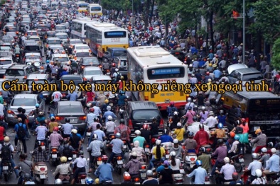 Hà Nội đề xuất cấm toàn bộ xe máy, không riêng xe ngoại tỉnh